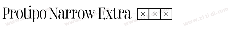 Protipo Narrow Extra字体转换